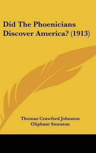 Did the Phoenicians Discover America? (1913)