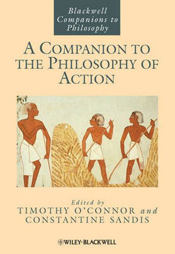 Cover image for A Companion to the Philosophy of Action