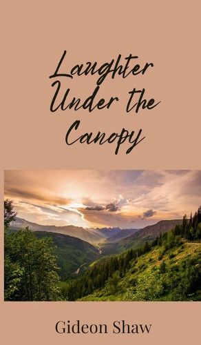 Cover image for Laughter Under the Canopy