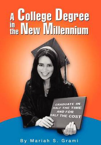 Cover image for A College Degree in the New Millennium