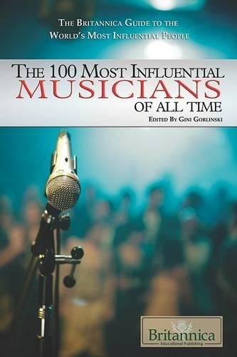 Cover image for The 100 Most Influential Musicians of All Time