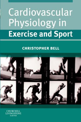 Cover image for Cardiovascular Physiology in Exercise and Sport