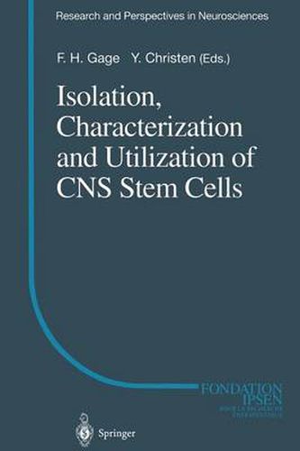Cover image for Isolation, Characterization and Utilization of CNS Stem Cells
