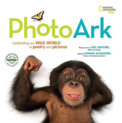 Cover image for National Geographic Kids Photo Ark Limited Earth Day Edition: Celebrating Our Wild World in Poetry and Pictures