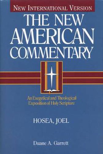 Cover image for Hosea, Joel: An Exegetical and Theological Exposition of Holy Scripture