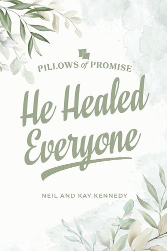 Cover image for He Healed Everyone