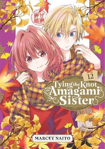 Cover image for Tying the Knot With an Amagami Sister 12