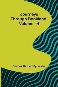 Cover image for Journeys Through Bookland, Vol. 4