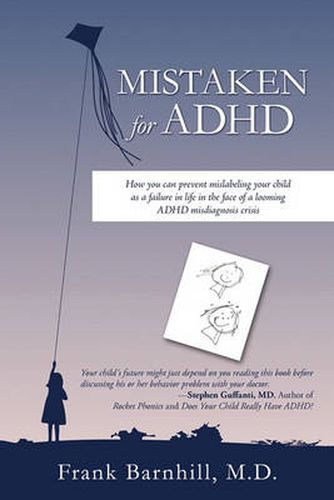 Cover image for Mistaken for ADHD