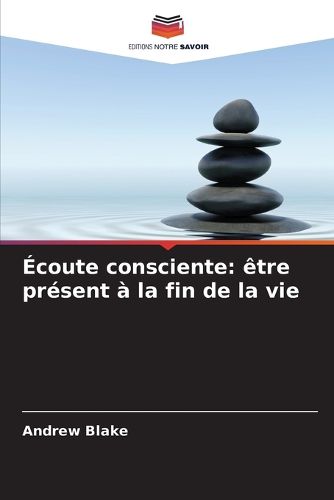 Cover image for Ecoute consciente