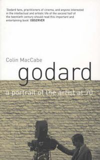 Cover image for Godard: A Portrait of the Artist at Seventy