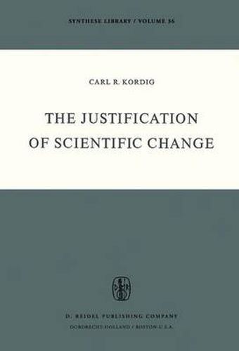 Cover image for The Justification of Scientific Change