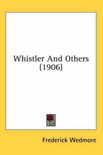 Whistler and Others (1906)