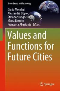 Cover image for Values and Functions for Future Cities