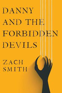 Cover image for Danny And The Forbidden Devils