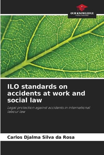 Cover image for ILO standards on accidents at work and social law