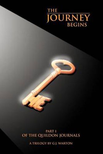 Cover image for The Journey Begins: Book 1 of the Quilldon Journals Trilogy