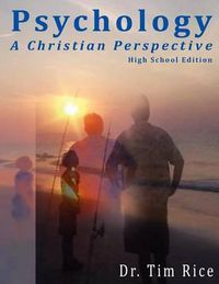 Cover image for Psychology: A Christian Perspective - High School Edition