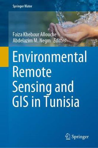 Cover image for Environmental Remote Sensing and GIS in Tunisia