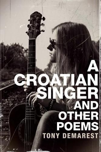 Cover image for A Croatian Singer and Other Poems