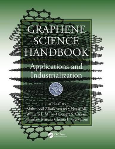 Cover image for Graphene Science Handbook: Applications and Industrialization