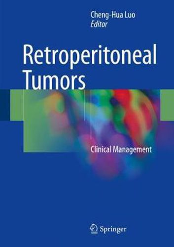 Cover image for Retroperitoneal Tumors: Clinical Management