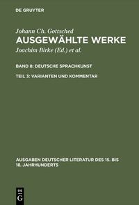 Cover image for Ausgewahlte Werke, Bd 8/Tl 3, Varianten und Kommentar