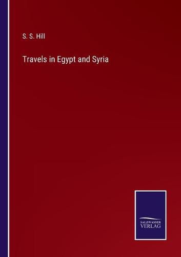 Cover image for Travels in Egypt and Syria