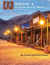 Cover image for Robson's Arizona Mining World