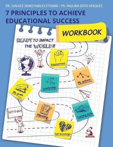 Cover image for 7 Principles To Achieve Educational Success: Workbook