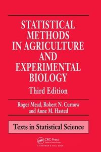 Cover image for Statistical Methods in Agriculture and Experimental Biology