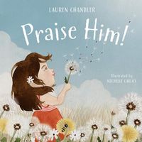 Cover image for Praise Him!