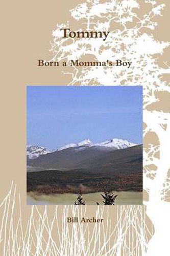 Cover image for Tommy: Born a Momma's Boy