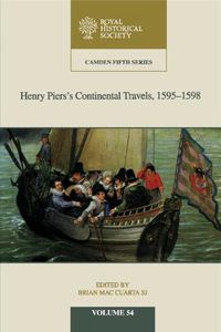 Cover image for Henry Piers's Continental Travels, 1595-1598