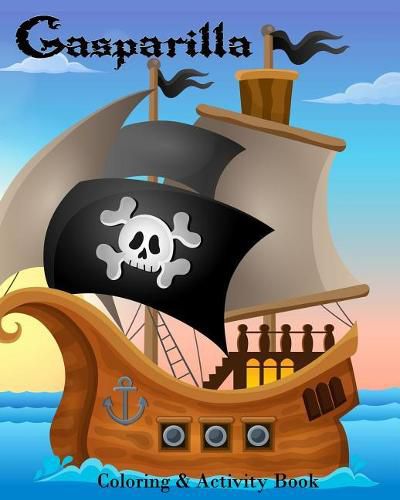 Cover image for Gasparilla: Coloring & Activity Book