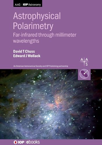 Cover image for Polarization in Astrophysics: The infrared through the radio