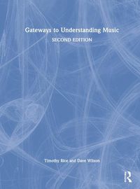 Cover image for Gateways to Understanding Music