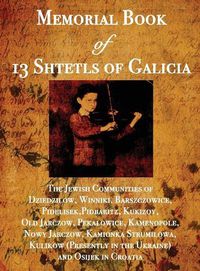 Cover image for Memorial Book of 13 Shtetls of Galicia