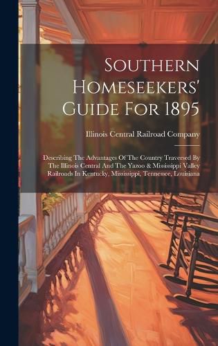 Cover image for Southern Homeseekers' Guide For 1895