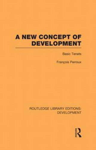 Cover image for A New Concept of Development: Basic Tenets