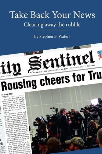 Cover image for Take Back Your News