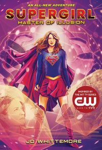 Cover image for Supergirl Master of Illusion