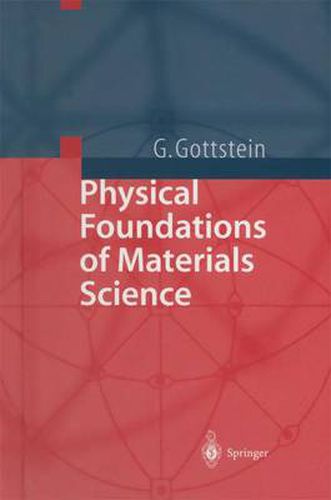 Cover image for Physical Foundations of Materials Science