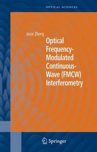 Cover image for Optical Frequency-Modulated Continuous-Wave (FMCW) Interferometry