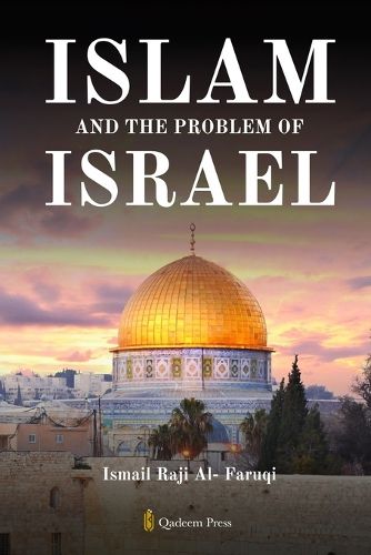 Cover image for Islam and the problem of Israel