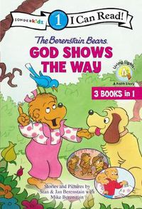 Cover image for The Berenstain Bears God Shows the Way
