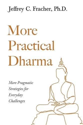 Cover image for More Practical Dharma
