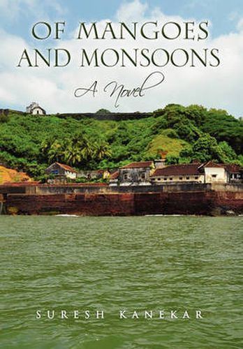 Cover image for Of Mangoes and Monsoons