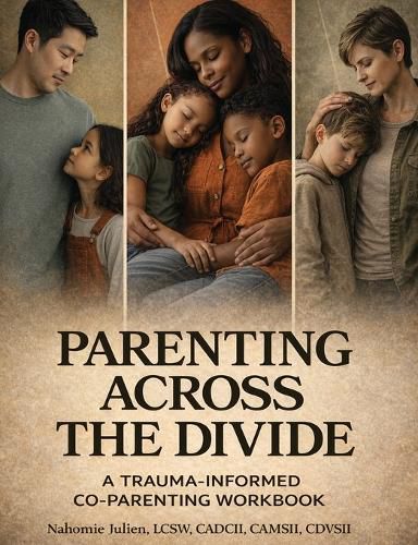 Cover image for Parenting Across the Divide