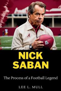 Cover image for Nick Saban